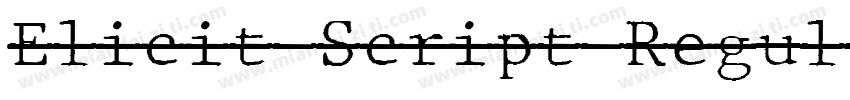 Elicit Script Regul字体转换